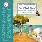 Couverture du livre « La provence - de sisteron a porquerolles » de Thierry Maugenest aux éditions Equinoxe