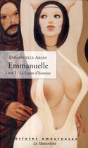 Couverture du livre « Emmanuelle Tome 1 ; la leçon d'homme » de Emmanuelle Arsan aux éditions La Musardine