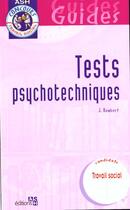 Couverture du livre « Test Psychotechniques » de Jean Rembert aux éditions Lamarre