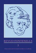 Couverture du livre « REVUE FONTENELLE n.5 » de Revue Fontenelle aux éditions Pu De Rouen