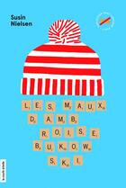 Couverture du livre « Les maux d'Ambroise Bukowski » de Susin Nielsen aux éditions La Courte Echelle