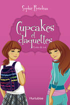 Couverture du livre « Cupcakes et claquettes t.1 ; loin de toi » de Sophie Rondeau aux éditions Editions Hurtubise