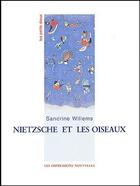 Couverture du livre « Nietzsche et les oiseaux » de Sandrine Willems aux éditions Impressions Nouvelles
