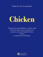 Couverture du livre « Chicken » de Christian Laborde aux éditions Gascogne