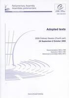 Couverture du livre « Parliamentary assembly 2010 - adopted texts 2009 ordinary sessions (fourth part), 28 september-2 october 2009 (2010) » de  aux éditions Conseil De L'europe