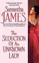 Couverture du livre « The seduction of an unknown lady » de Samantha James aux éditions Avon