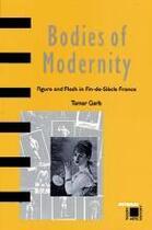 Couverture du livre « Bodies of modernity (interplay) » de Garb Tamar aux éditions Thames & Hudson