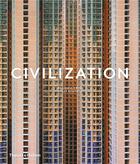 Couverture du livre « Civilization: quelle epoque ! /francais » de Ewing William aux éditions Thames & Hudson