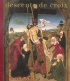 Couverture du livre « Descente de croix (br) » de Clertant Pierre aux éditions Phaidon