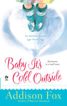 Couverture du livre « Baby It's Cold Outside » de Fox Addison aux éditions Penguin Group Us