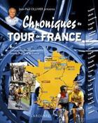 Couverture du livre « Chroniques du tour de France » de Jean-Paul Ollivier aux éditions Larousse