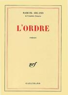 Couverture du livre « L'ordre » de Marcel Arland aux éditions Gallimard