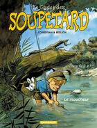 Couverture du livre « Le cadet des Soupetard T.5 ; le moucheur » de Eric Corbeyran et Olivier Berlion aux éditions Dargaud