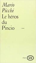 Couverture du livre « Le heros du pincio » de Picchi Mario aux éditions Denoel