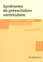 Couverture du livre « Syndromes de preexcitation ventriculaire » de Laham aux éditions Elsevier-masson