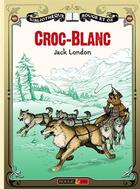 Couverture du livre « Croc-Blanc » de London/Simon/Douenat aux éditions Rouge Et Or