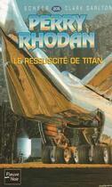 Couverture du livre « Perry Rhodan - cycle 7 ; les Cappins Tome 18 » de Scheer/Darlton aux éditions Fleuve Editions