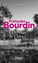 Couverture du livre « L'héritage de Clara » de Francoise Bourdin aux éditions Pocket