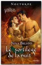 Couverture du livre « Le sortilège de la nuit » de Nina Bruhns aux éditions Harlequin