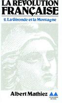 Couverture du livre « La revolution francaise » de Albert Mathiez aux éditions Denoel