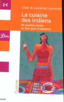 Couverture du livre « Cuisine des indiens (la) » de Laurendon/Laurendon aux éditions J'ai Lu