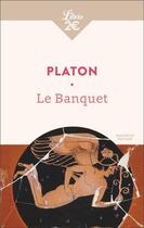 Couverture du livre « Le Banquet » de Platon aux éditions J'ai Lu