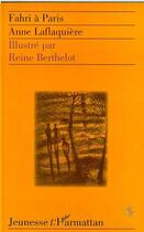 Couverture du livre « FAHRI A PARIS » de Anne Laflaquière aux éditions Editions L'harmattan