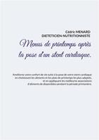 Couverture du livre « Menus de printemps après la pose d'un stent cardiaque. » de Cedric Menard aux éditions Books On Demand