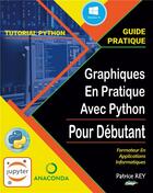 Couverture du livre « Graphiques en pratique avec python - et jupyter notebook - illustrations, couleur » de Patrice Rey aux éditions Books On Demand