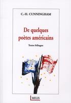 Couverture du livre « De quelques poètes américains » de Helene Cunningham aux éditions Melis