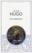 Couverture du livre « Les misérables t.1 » de Victor Hugo aux éditions Archipoche