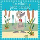 Couverture du livre « Le vilain petit canard » de Stuart Lynch et Helen Anderton aux éditions 1 2 3 Soleil