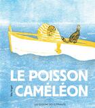 Couverture du livre « Le poisson caméléon » de May Angeli aux éditions Editions Des Elephants