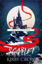 Couverture du livre « Scarlet et le loup blanc t.4 ; le pacte interdit » de Crow Kirby aux éditions Mxm Bookmark