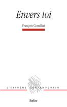 Couverture du livre « Envers toi » de Francois Cornilliat aux éditions Belin