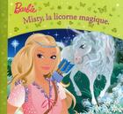 Couverture du livre « Barbie misty licorne magique » de Daume Jean-Marc aux éditions Hemma