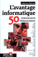 Couverture du livre « Avantage Informatique » de Palierne aux éditions Organisation