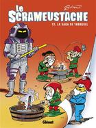 Couverture du livre « Le Scrameustache t.12 : la saga de Thorgull » de Gos et Walt aux éditions Glenat