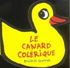 Couverture du livre « Le canard colerique » de Benedicte Guettier aux éditions Petit Pol