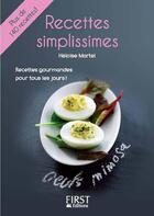 Couverture du livre « Recettes simplissimes » de Heloise Martel aux éditions First