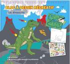 Couverture du livre « Les dinosaures ; bloc à dessin récréatif » de  aux éditions Cerise Bleue