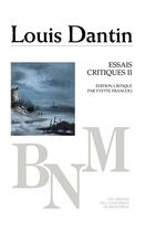 Couverture du livre « Essais critiques t.2 » de Louis Dantin aux éditions Pu De Montreal