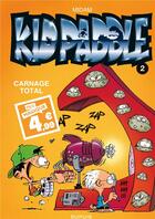 Couverture du livre « Kid Paddle Tome 2 : carnage total » de Midam aux éditions Dupuis