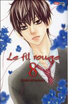 Couverture du livre « Le fil rouge Tome 8 » de Kaho Miyasaka aux éditions Panini