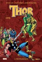 Couverture du livre « Thor : Intégrale vol.12 : 1970 » de Neal Adams et Stan Lee et Jack Kirby aux éditions Panini