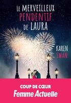 Couverture du livre « Le merveilleux pendentif de Laura » de Karen Swan aux éditions Prisma