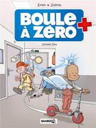Couverture du livre « Boule à Zéro t.3 : Docteur Zita » de Zidrou et Serge Ernst et Louis-Laurent Carpentier aux éditions Bamboo