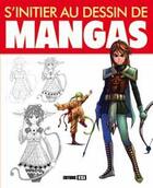 Couverture du livre « S'initier au dessin de manga » de  aux éditions Editions Esi