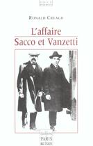 Couverture du livre « L'Affaire Sacco Et Vanzetti » de Ronald Creagh aux éditions Paris