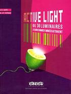 Couverture du livre « Active light » de Gate/Vitrac aux éditions Alternatives
